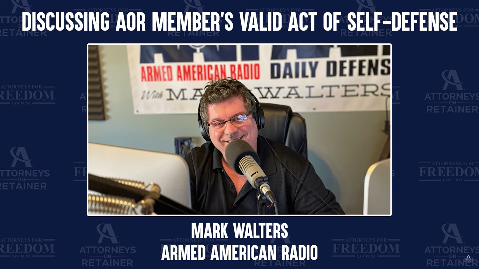 Mark Walters Discusses AOR Member's Valid Act of Self-Defense on Armed American Radio | 06-18-2025