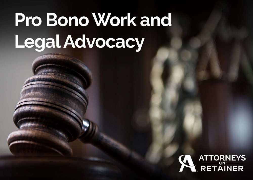 Pro Bono Work and Legal Advocacy